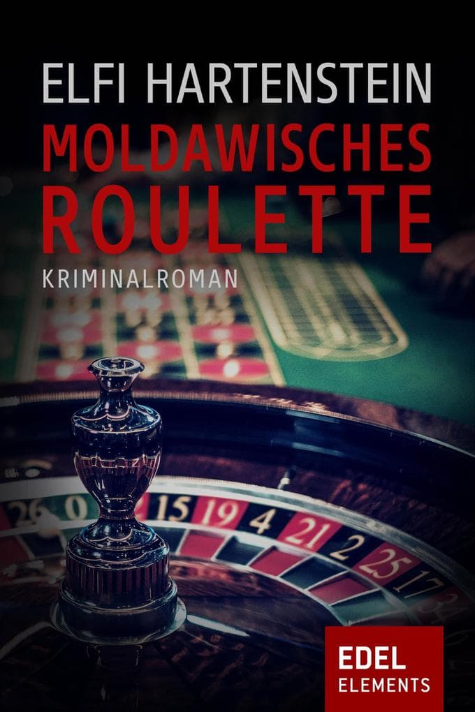 Moldawisches Roulette: Krimi