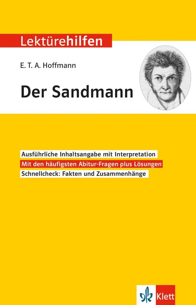 Lektürehilfen E.T.A. Hoffmann "Der Sandmann": Interpretationshilfe für Oberstufe und Abitur