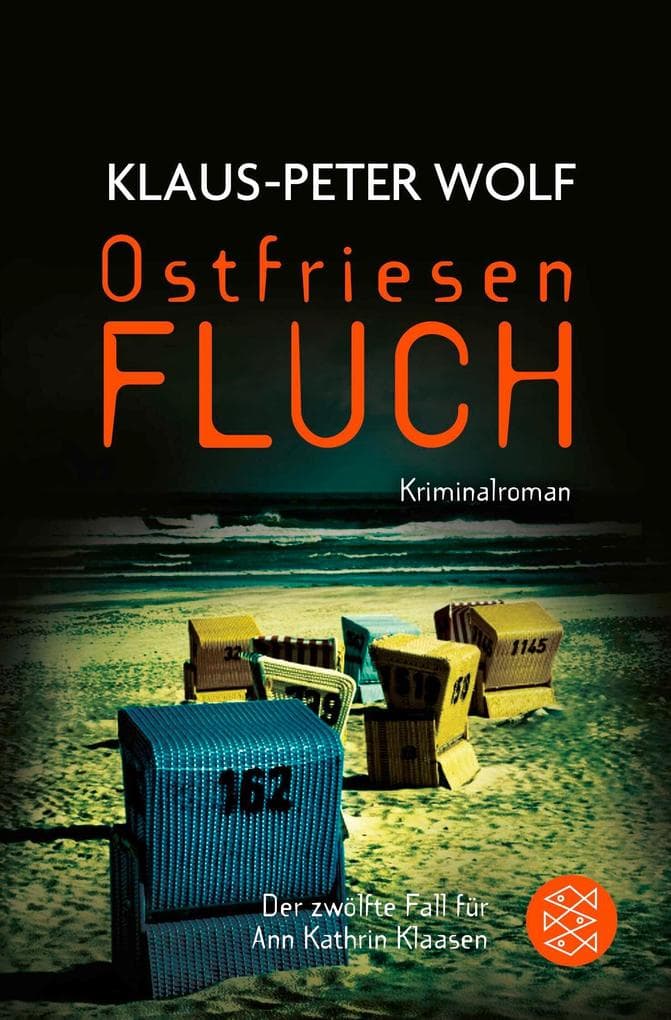 Ostfriesenfluch: Der zwölfte Fall für Ann Kathrin Klaasen
