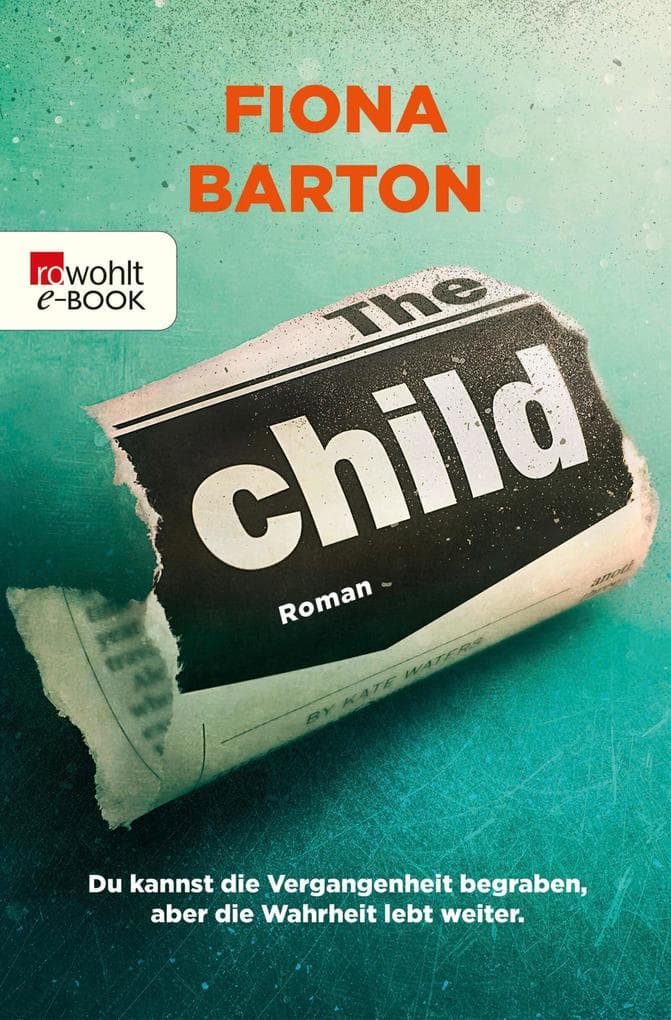 The Child: Du kannst die Vergangenheit begraben, aber die Wahrheit lebt weiter