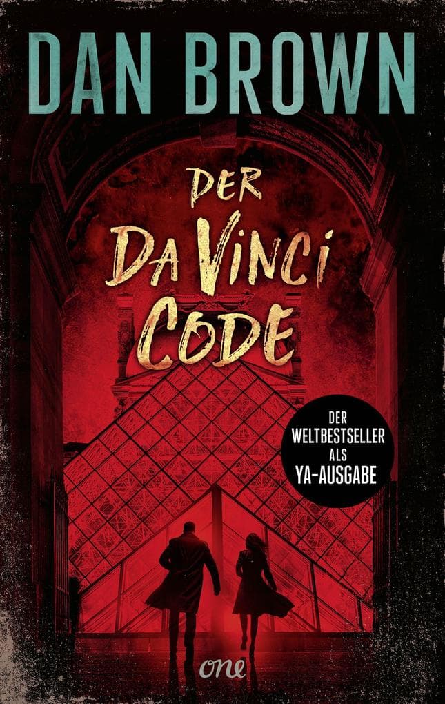 Der Da Vinci Code: Jugendbuchausgabe des Weltbestsellers - rätselhaft, packend, einfach ein Pageturner