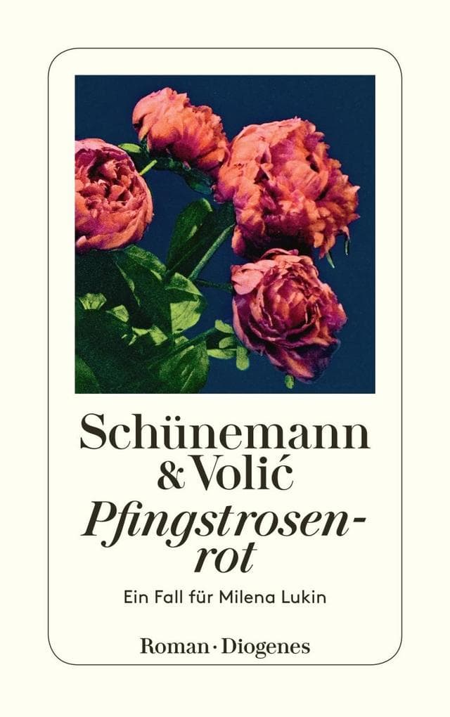 Pfingstrosenrot: Ein Fall für Milena Lukin