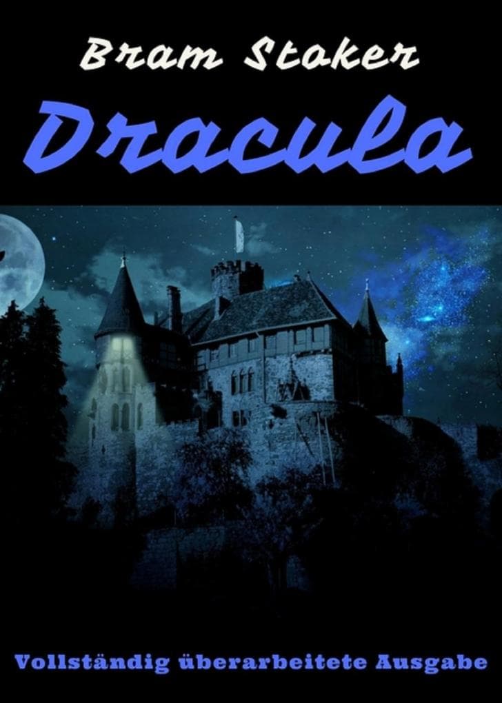 Dracula: Vollständige deutsche Ausgabe