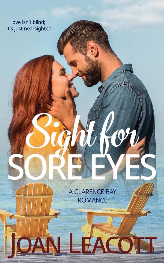 Sight for Sore Eyes (A Clarence Bay Romance, #2)