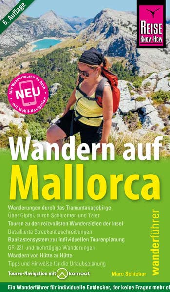 Wandern auf Mallorca: Neu: Touren-Navigation mit Komoot
