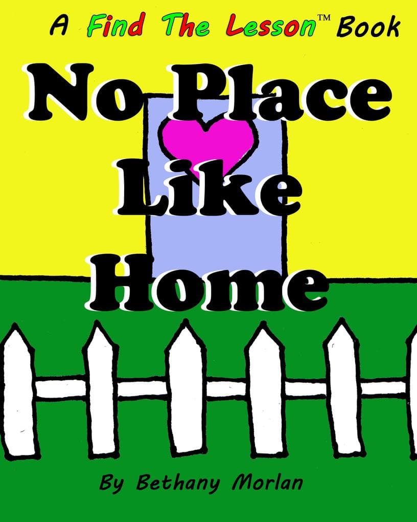 No Place Like Home: Find The Lesson, #6