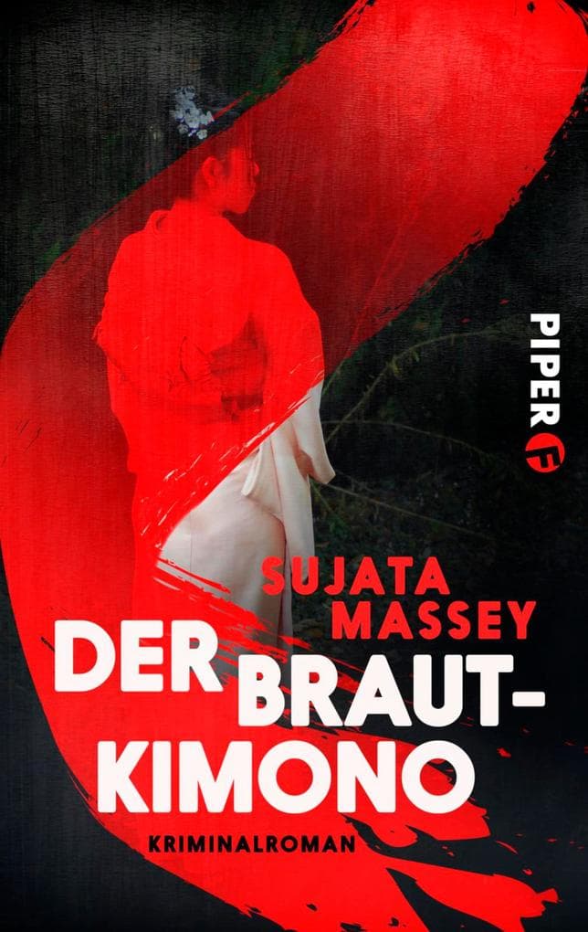 Der Brautkimono: Kriminalroman