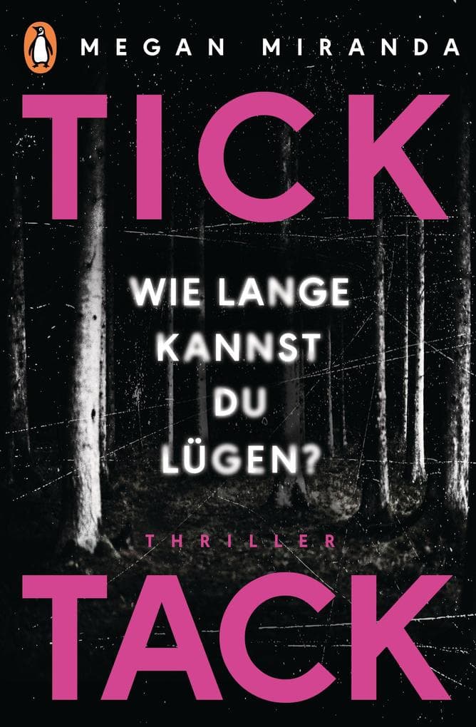 TICK TACK - Wie lange kannst Du lügen?: Thriller