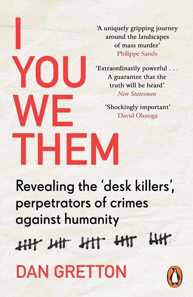 I You We Them: Journeys Beyond Evil: The Desk Killer in History and Today