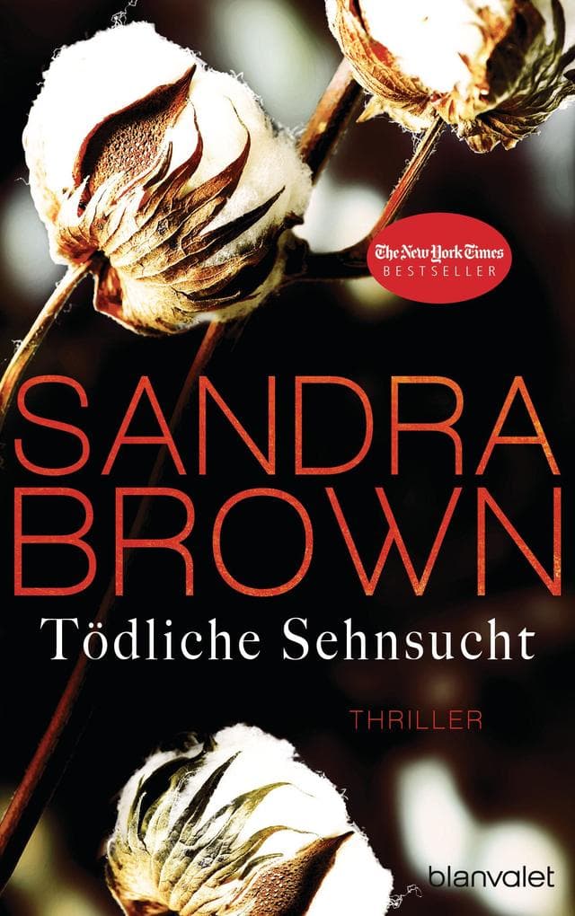 Tödliche Sehnsucht: Thriller - Atemlose Spannung trifft auf prickelnde Romantik - der Pageturner der SPIEGEL-Bestsellerautorin!
