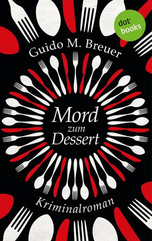 Mord zum Dessert: Das außergewöhnliche Leben der Auftragskiller Ettore und Jaques