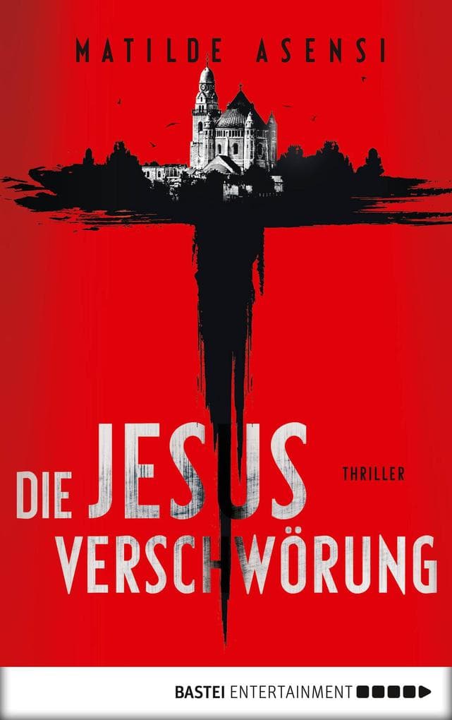 Die Jesus-Verschwörung: Thriller