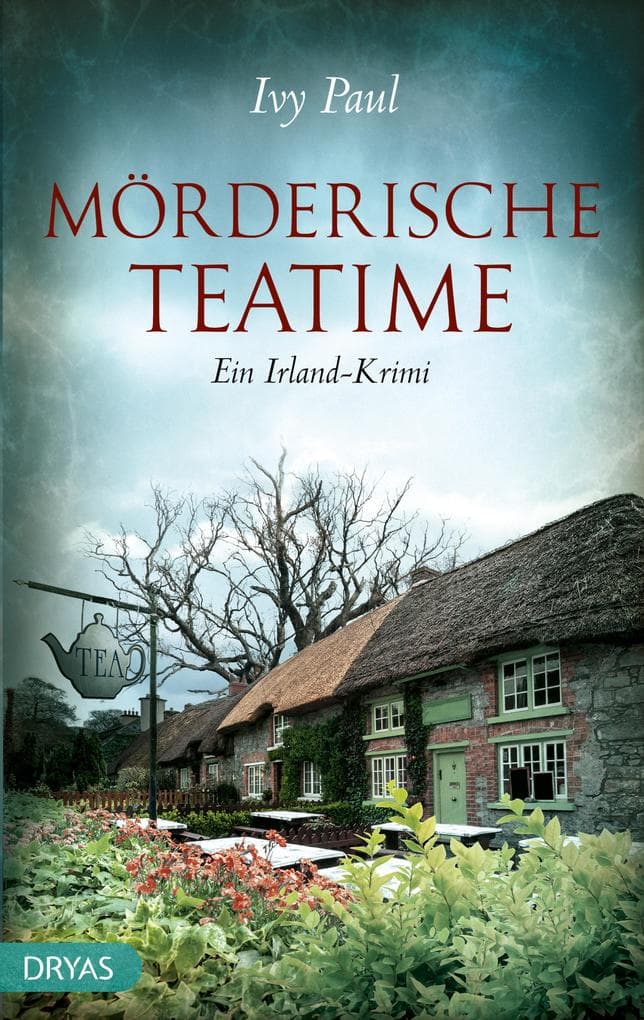 Mörderische Teatime: Ein Irland-Krimi