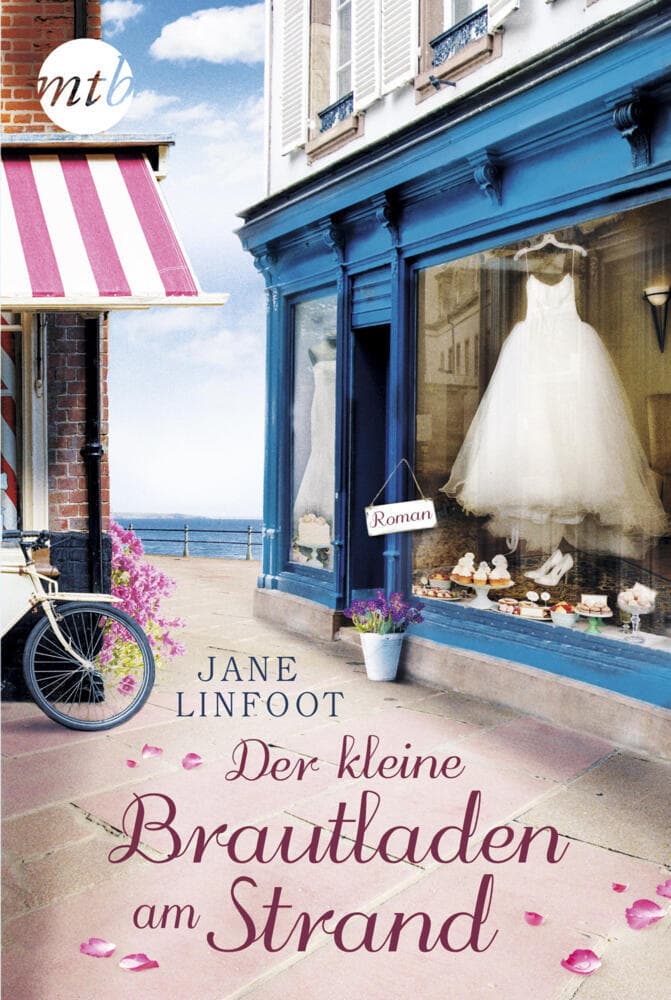 Der kleine Brautladen am Strand: Roman