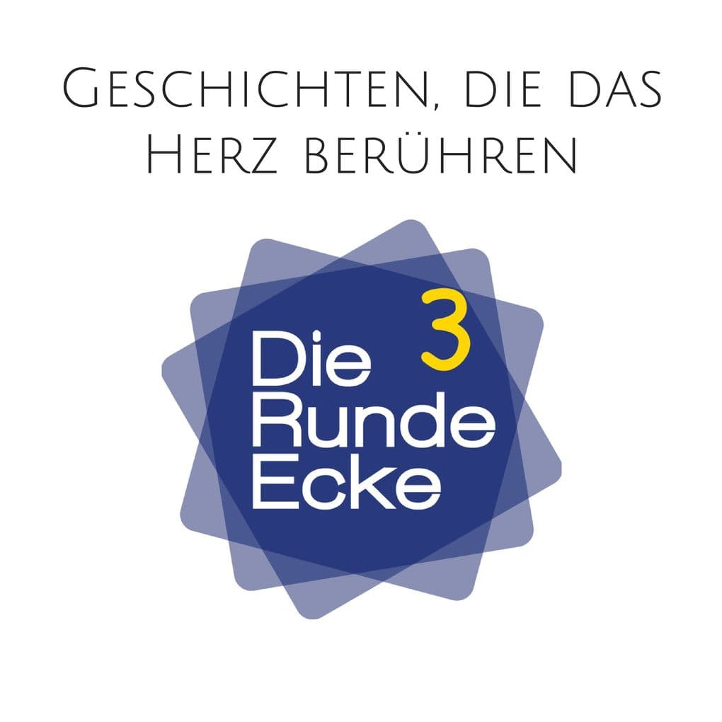 Geschichten, die das Herz berühren (Die Runde Ecke Vol. 3): Packende Geschichten aus dem wahren Leben