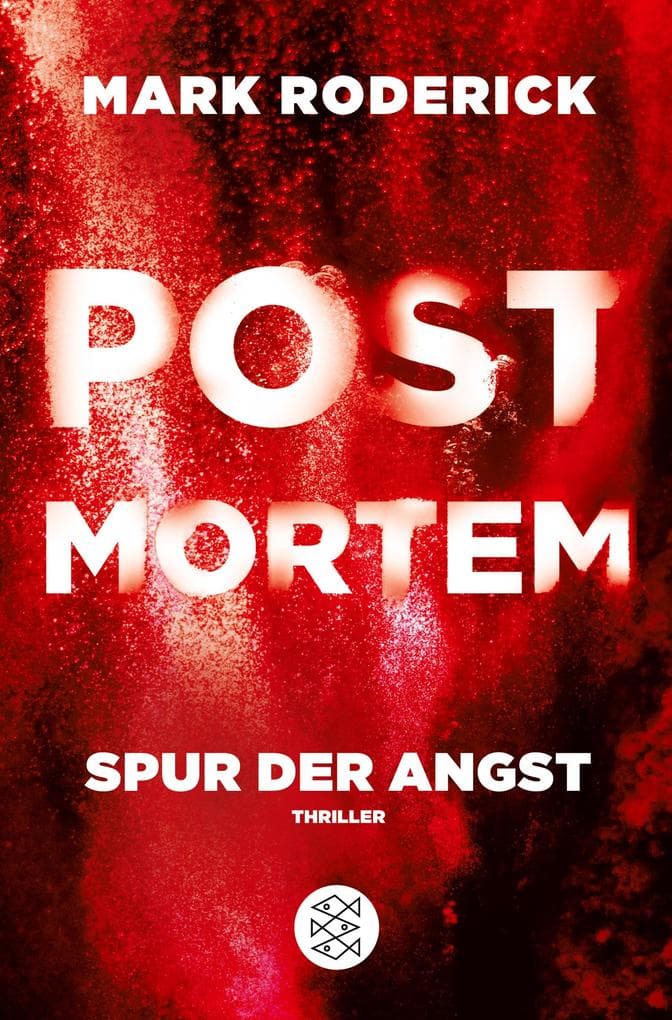 Post Mortem - Spur der Angst: Thriller