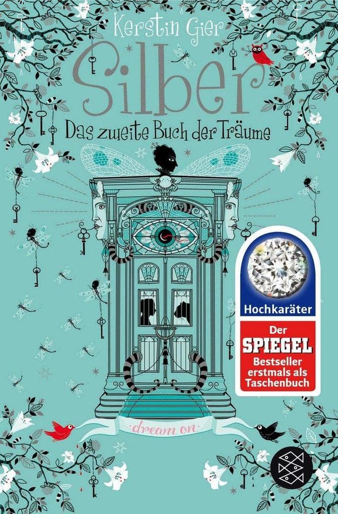 Silber - Das zweite Buch der Träume: Roman