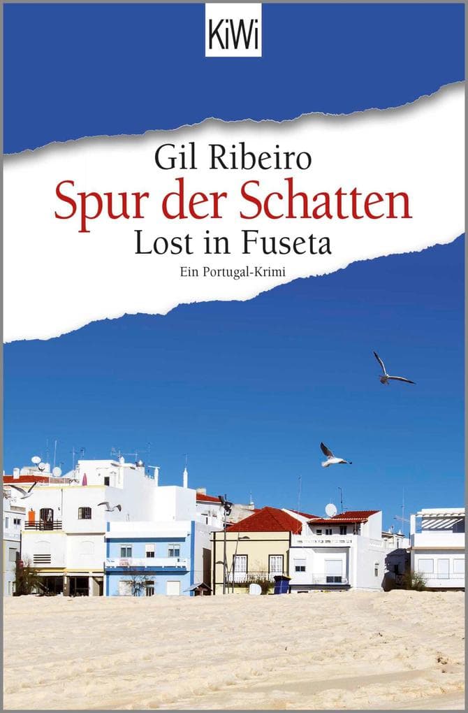 Spur der Schatten: Lost in Fuseta. Ein Portugal-Krimi