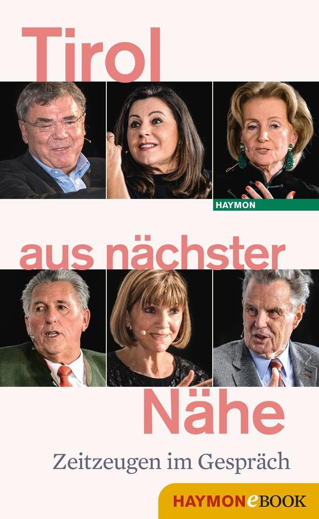 Tirol aus nächster Nähe: Zeitzeugen im Gespräch