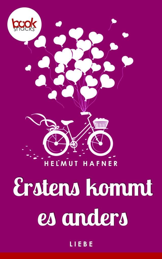 Erstens kommt es anders (Kurzgeschichte)
