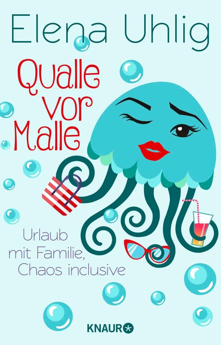 Qualle vor Malle: Urlaub mit Familie, Chaos inclusive