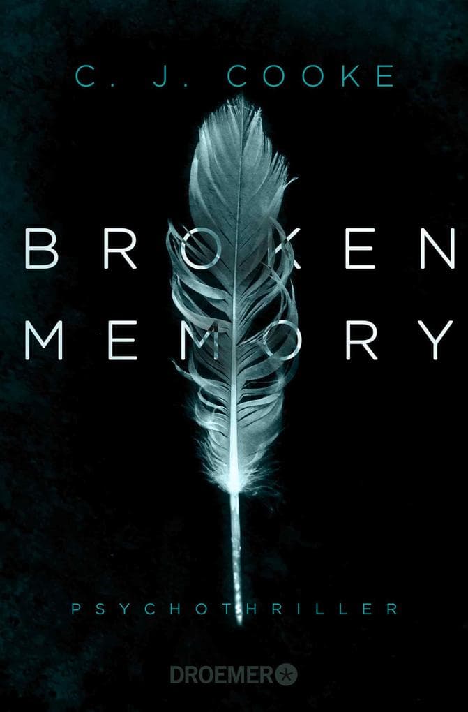 Broken Memory: Psychothriller