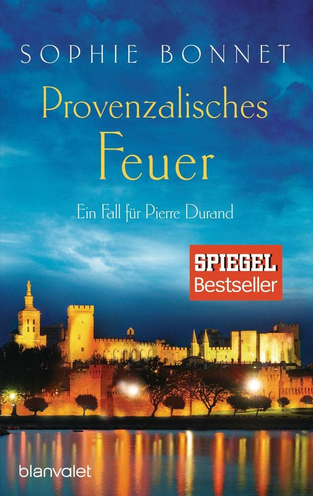 Provenzalisches Feuer: Ein Fall für Pierre Durand