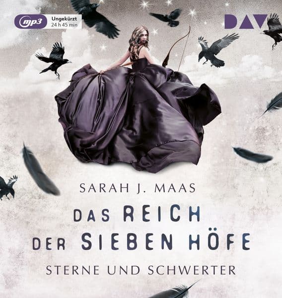 Das Reich der sieben Höfe - Teil 3: Sterne und Schwerter: Ungekürzte Lesung mit Musik mit Ann Vielhaben und Simon Jäger