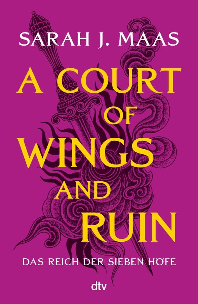 A Court of Wings and Ruin: deutsche Ausgabe | die globale Romantasy-Bestseller-Reihe
