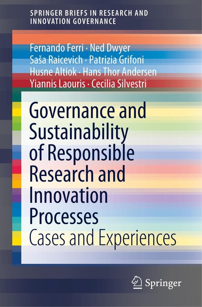 Governance and Sustainability of Responsible Research and Innovation Processes: Cases and Experiences
