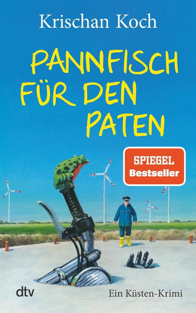 Pannfisch für den Paten: Ein Küsten-Krimi | Die perfekte Urlaubslektüre | Humorvoller Nordsee-Krimi