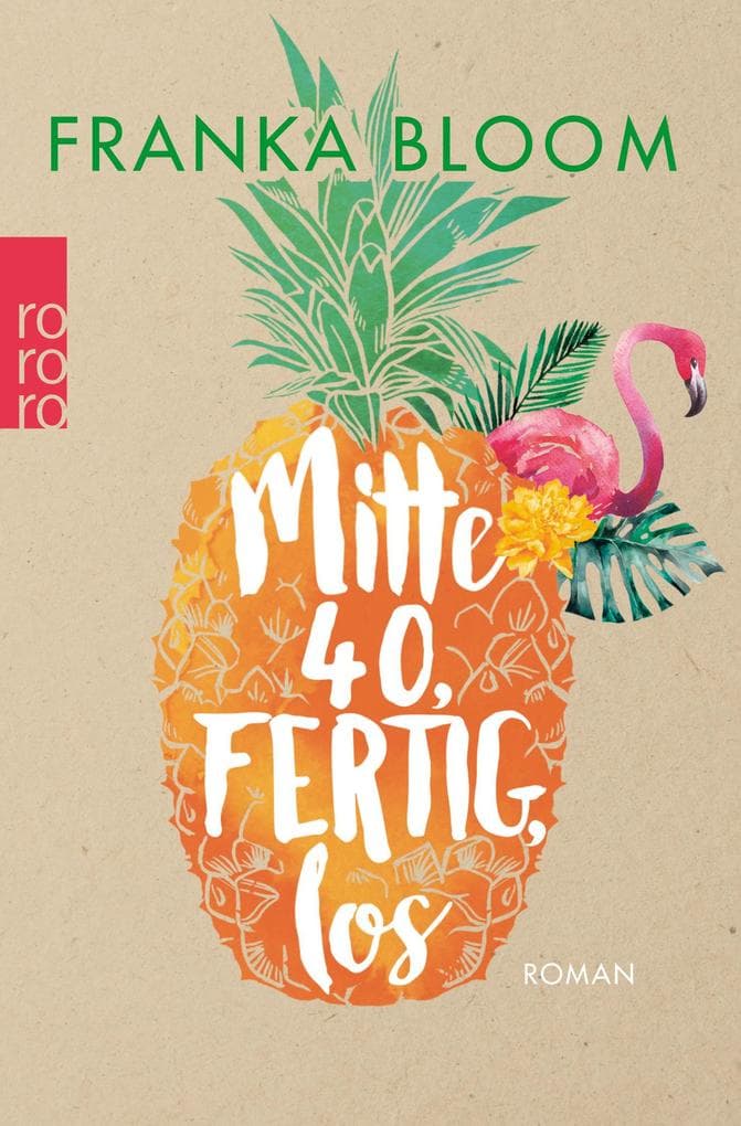 Mitte 40, fertig, los: Roman