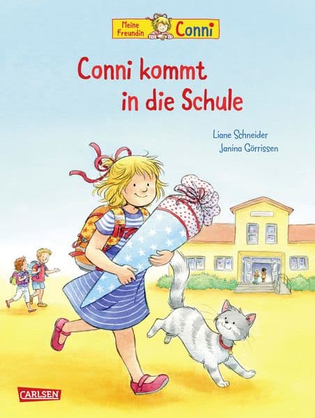 Conni-Bilderbücher: Conni kommt in die Schule (Neuausgabe): Ein Bilderbuch für Vorschulkinder
