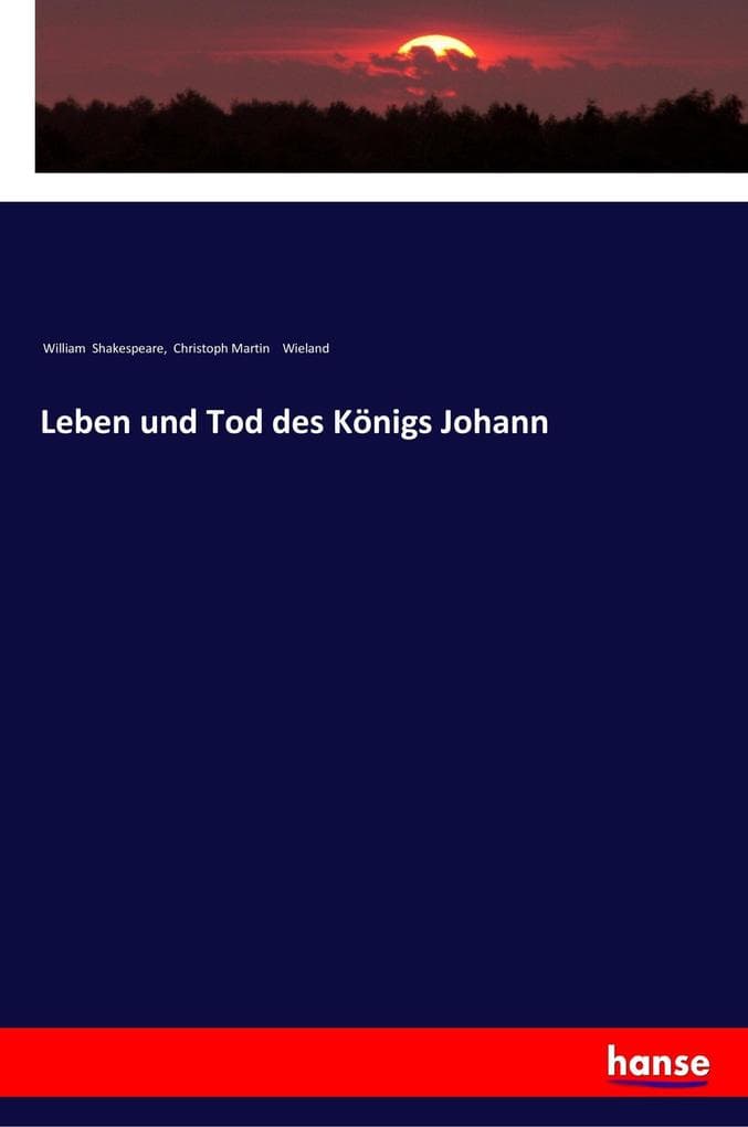 Leben und Tod des Königs Johann: DE