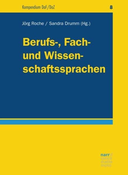 Berufs-, Fach- und Wissenschaftssprachen: Didaktische Grundlagen