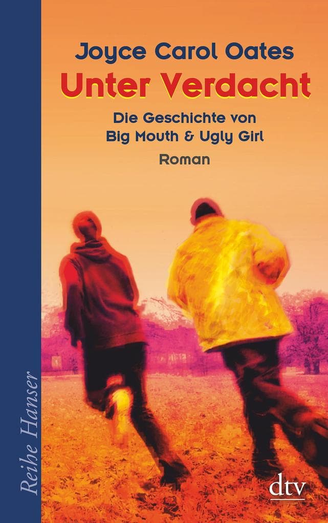 Unter Verdacht: Die Geschichte von Big Mouth & Ugly Girl