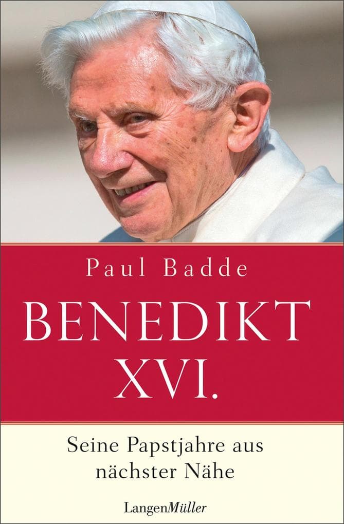 Benedikt XVI.: Seine Papstjahre aus nächster Nähe