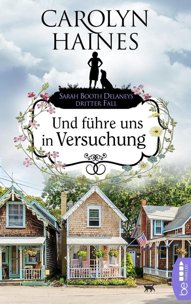 Und führe uns in Versuchung: Sarah Booth Delaneys dritter Fall