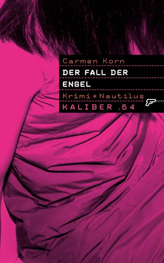 Kaliber .64: Der Fall der Engel: 64 Seiten und Schluss!