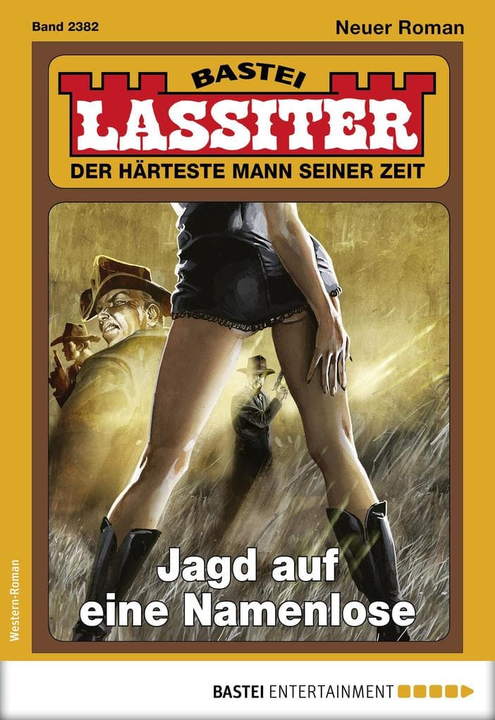 Lassiter 2382: Jagd auf eine Namenlose