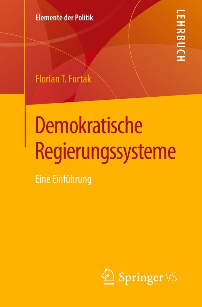 Demokratische Regierungssysteme: Eine Einführung