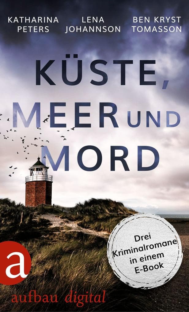 Küste, Meer & Mord: Drei Krimis in einem E-Book. eBundle