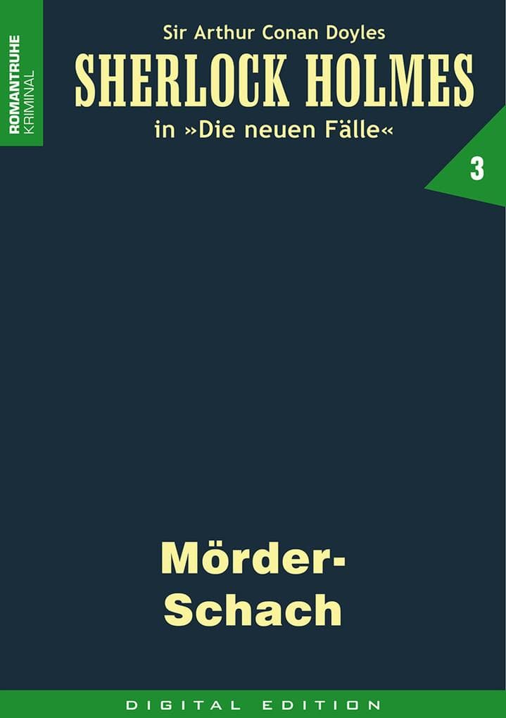 SHERLOCK HOLMES 3: Mörder-Schach