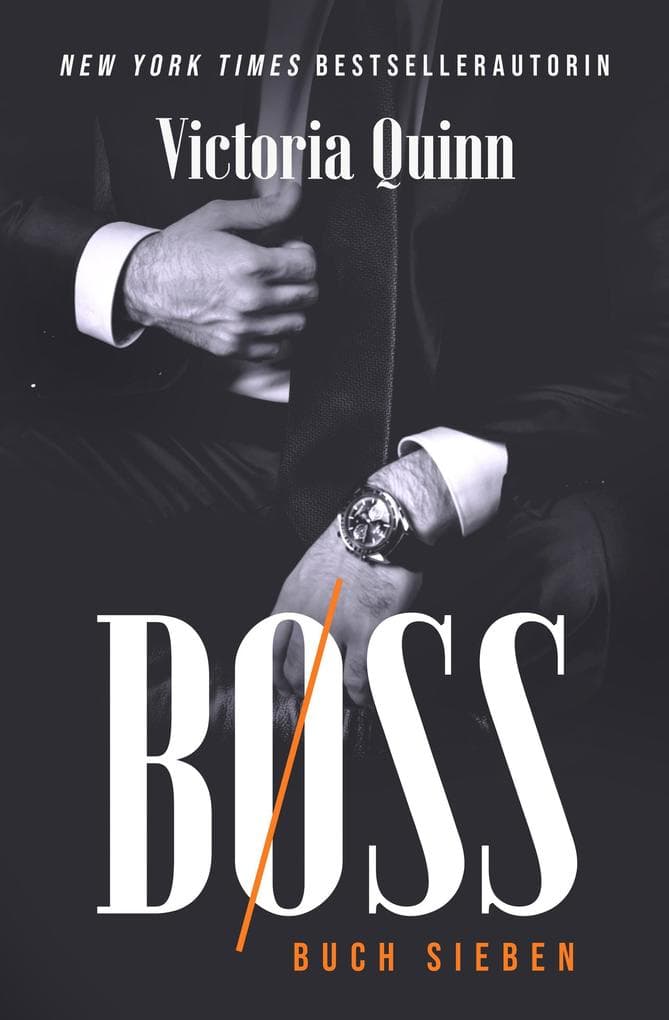Boss Buch Sieben (Boss (German), #7)