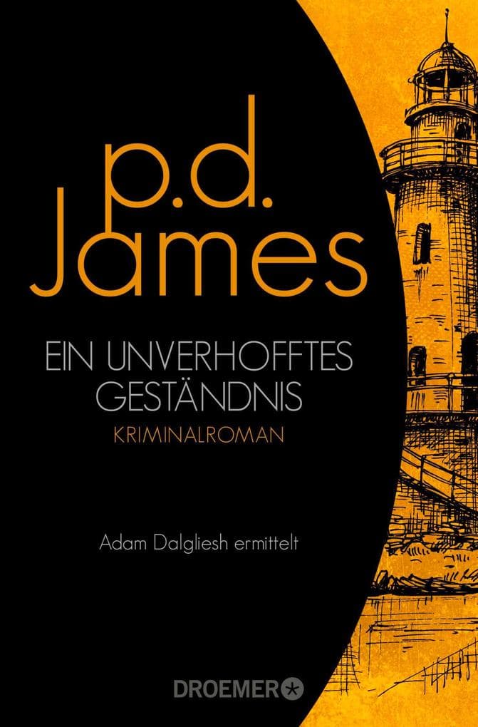 Ein unverhofftes Geständnis: Roman