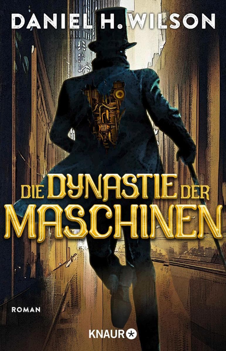 Die Dynastie der Maschinen: Roman