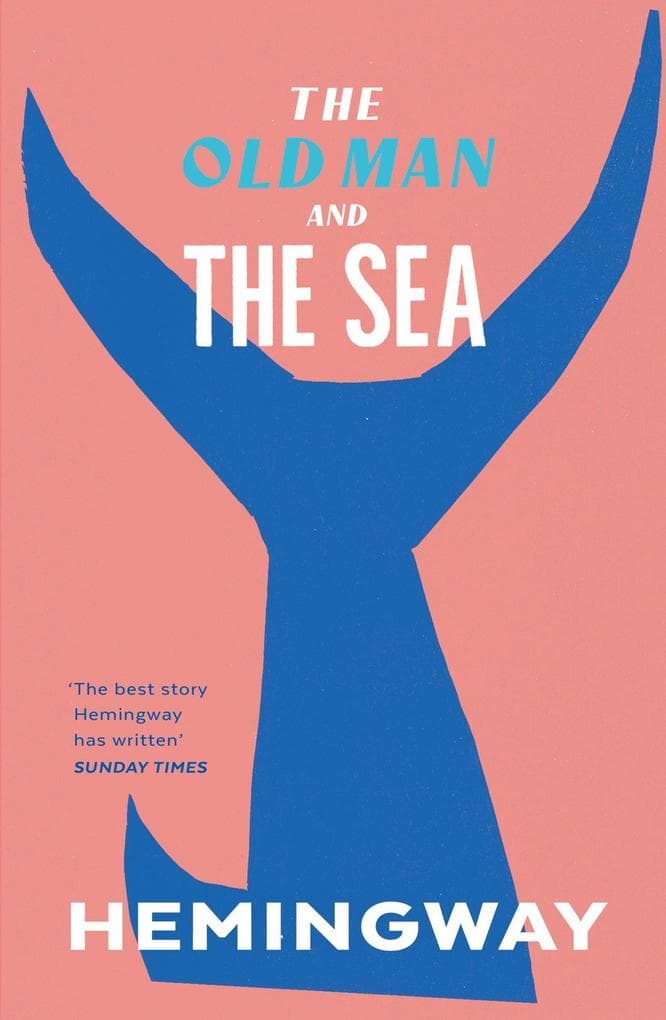 The Old Man and the Sea: Winner of the Pulitzer Prize 1953