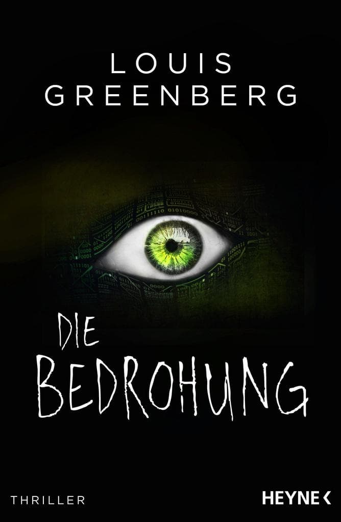 Die Bedrohung: Thriller