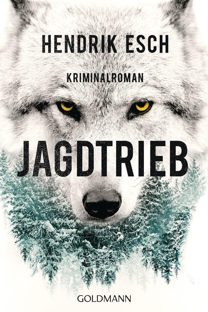 Jagdtrieb: Kriminalroman