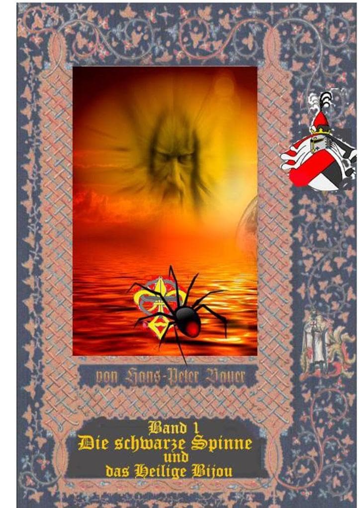 Die schwarze Spinne und das Heilige Bijou: Band 1